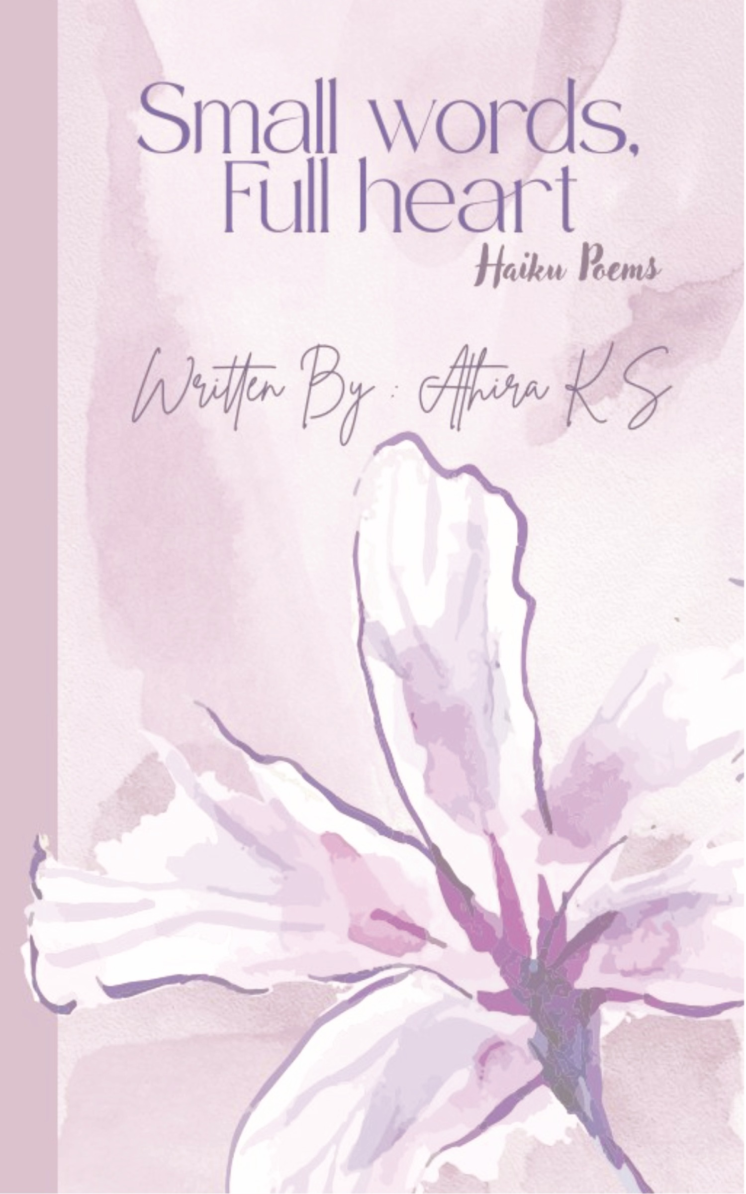 Small Words, Full Heart | Pothi.com