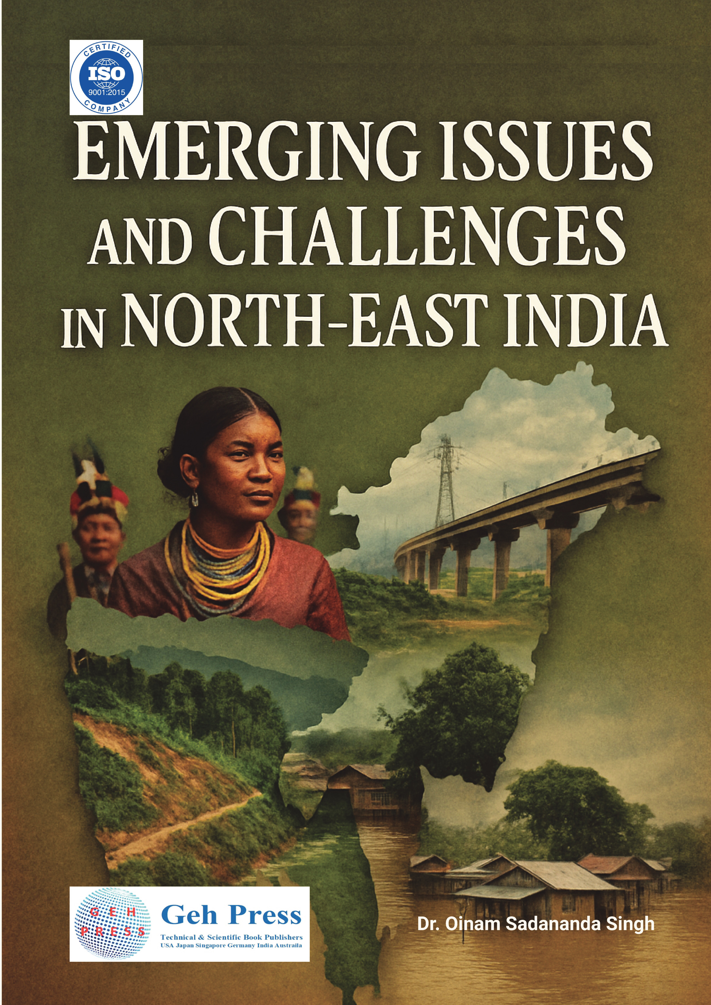 Emerging Issues and Challenges in NorthEast India | Pothi.com