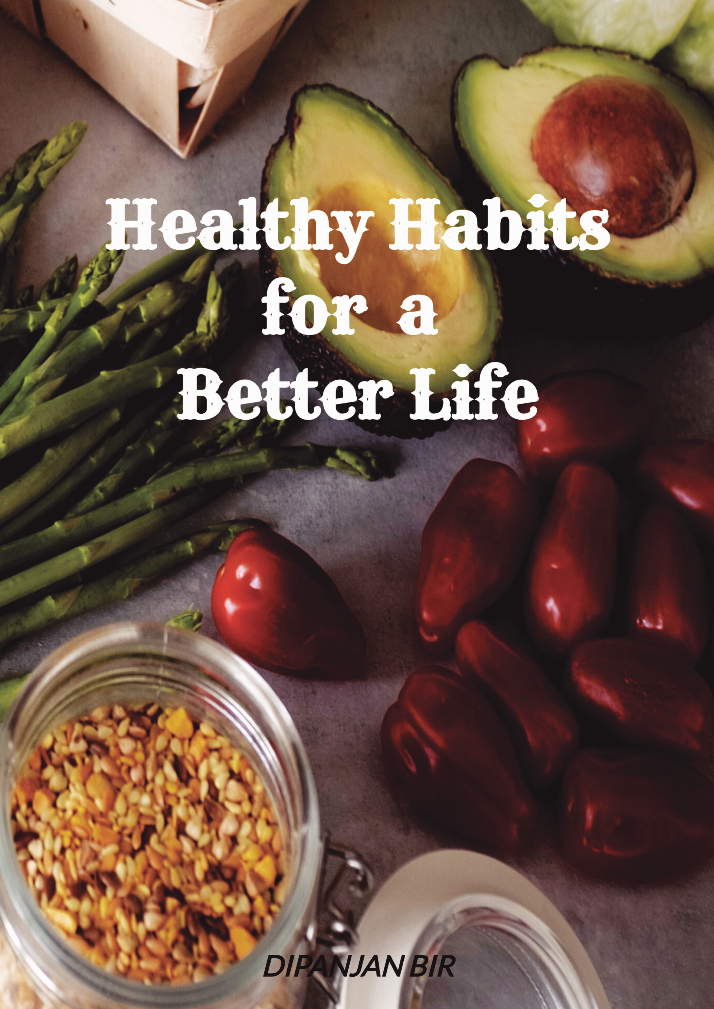 Healthy Habits for a Better Life | Pothi.com