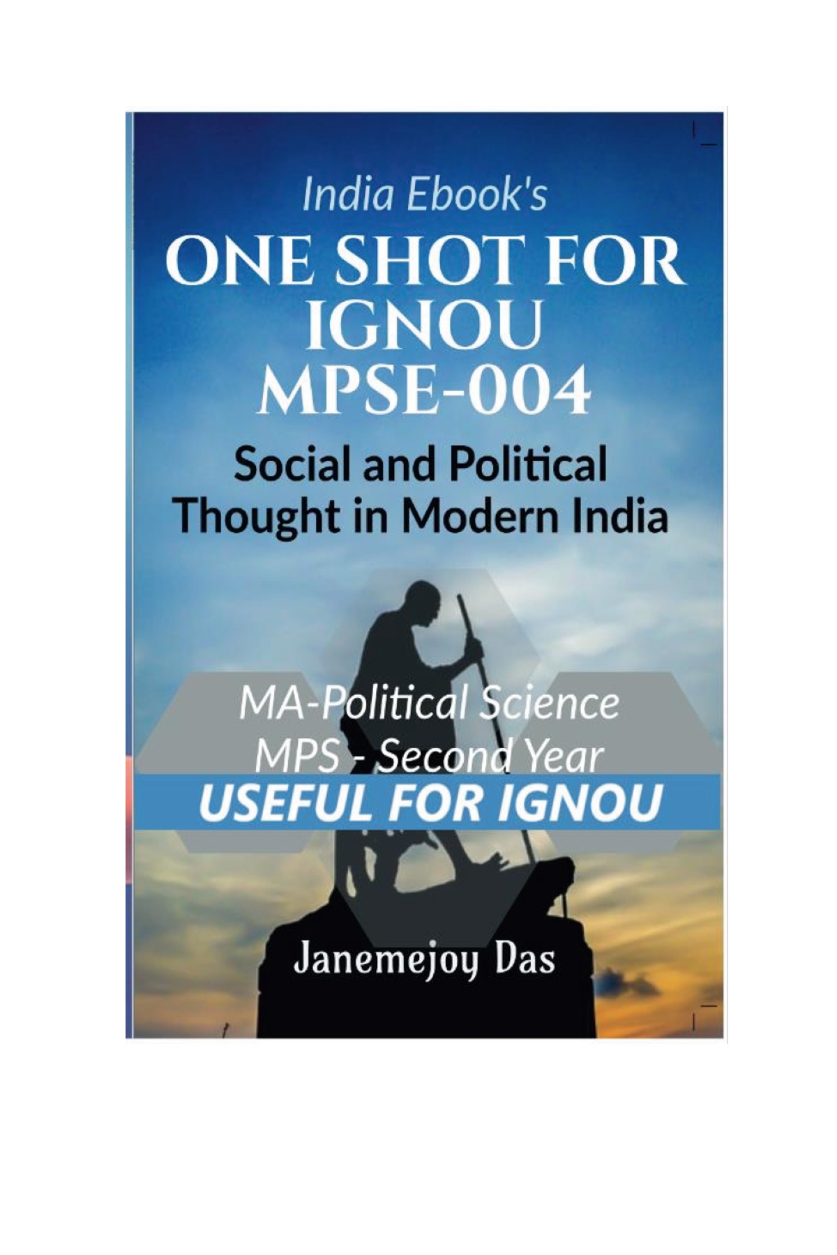 IGNOU MPSE-004: SOCIAL AND POLITICAL THOUGHT IN MODERN INDIA | Pothi.com