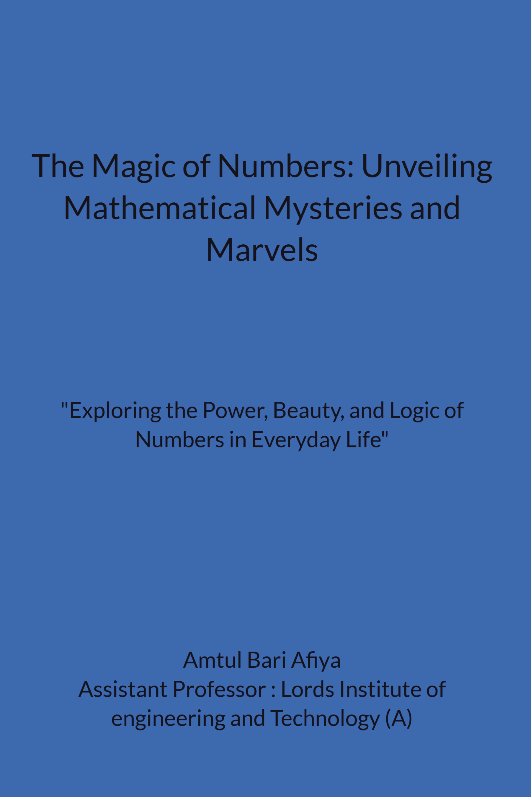The Magic of Numbers: Unveiling Mathematical Mysteries and Marvels ...