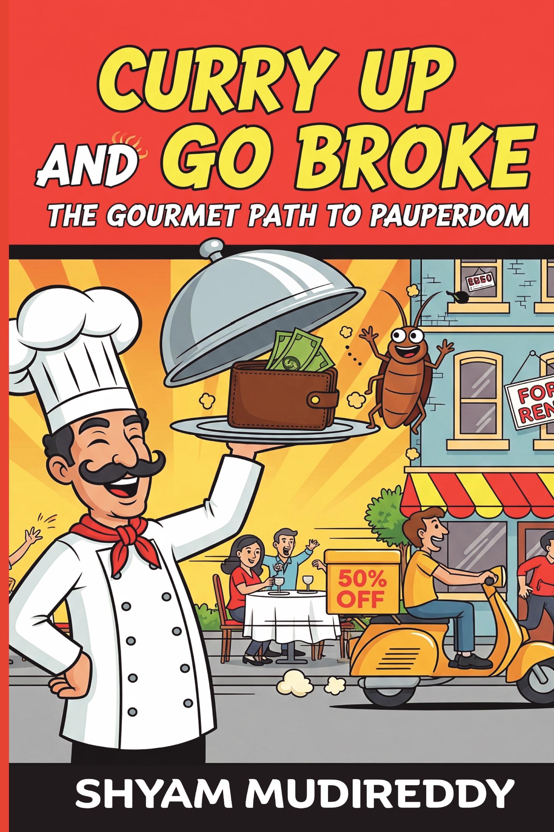 Curry Up And Go Broke Pothi