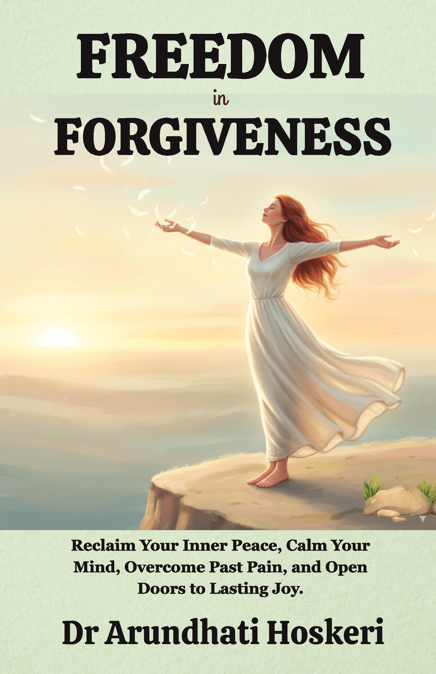 FREEDOM IN FORGIVENESS | Pothi.com