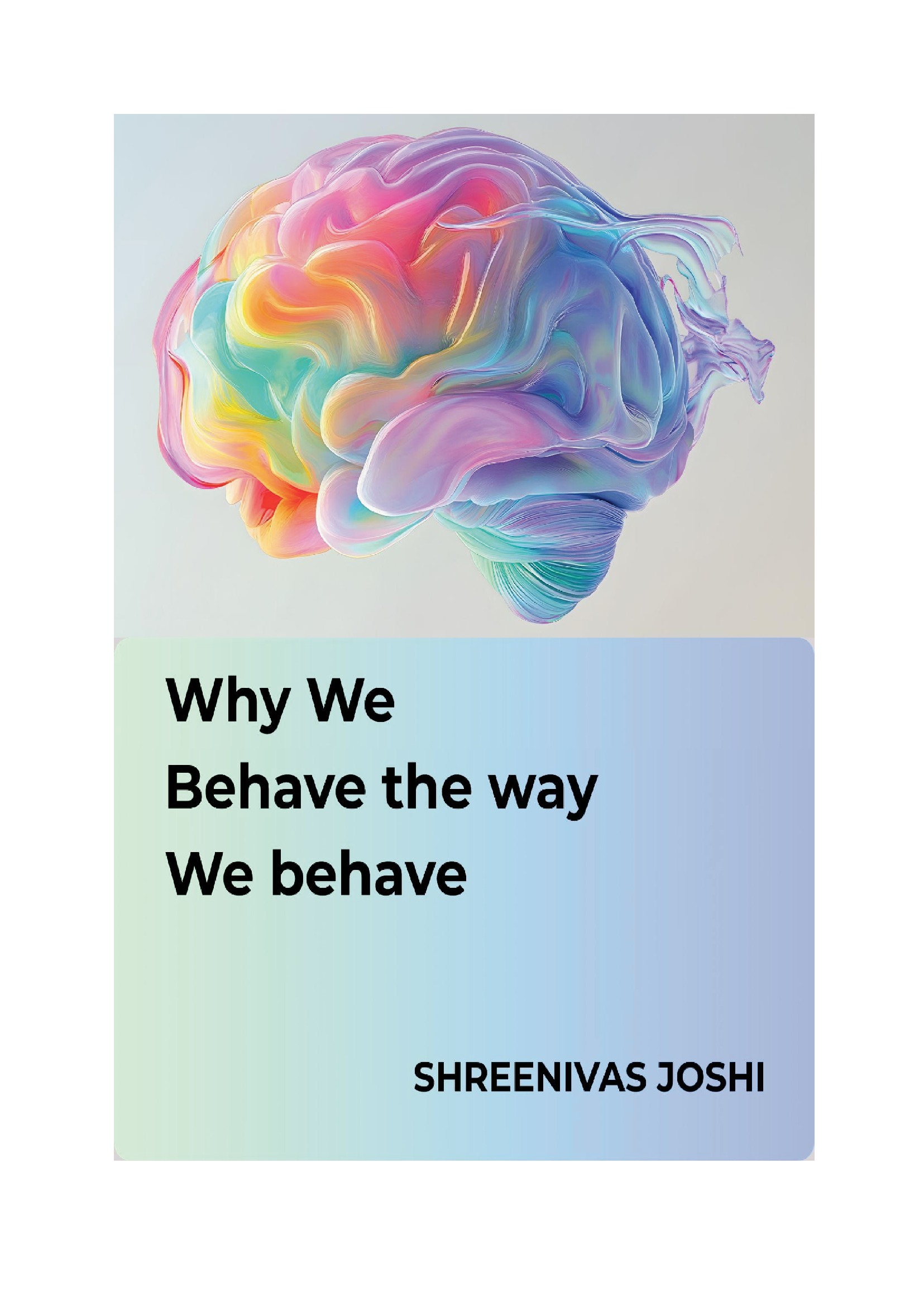 why-we-behave-the-way-we-behave-pothi
