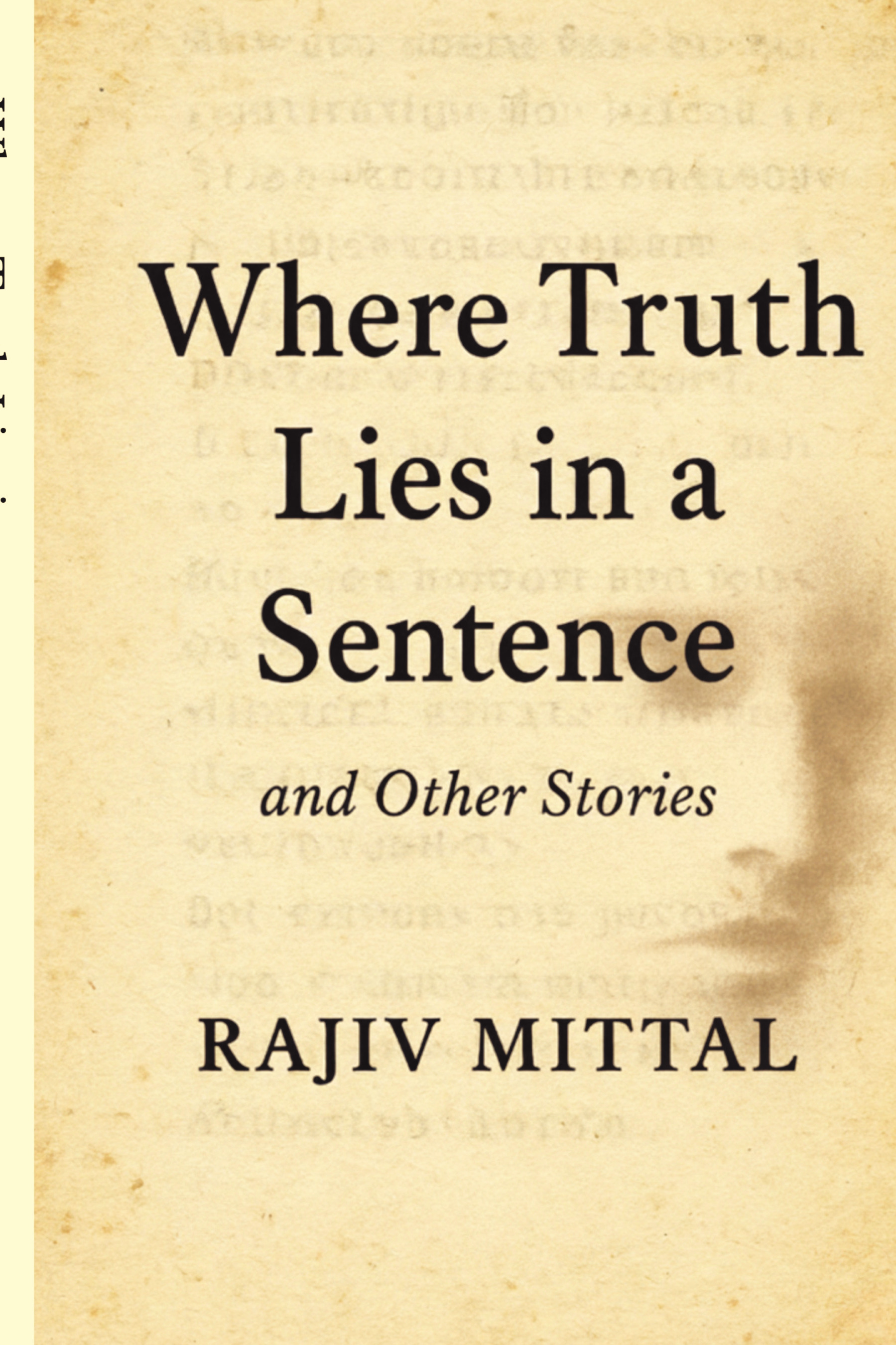 Where Truth Lies in a Sentence and other stories | Pothi.com