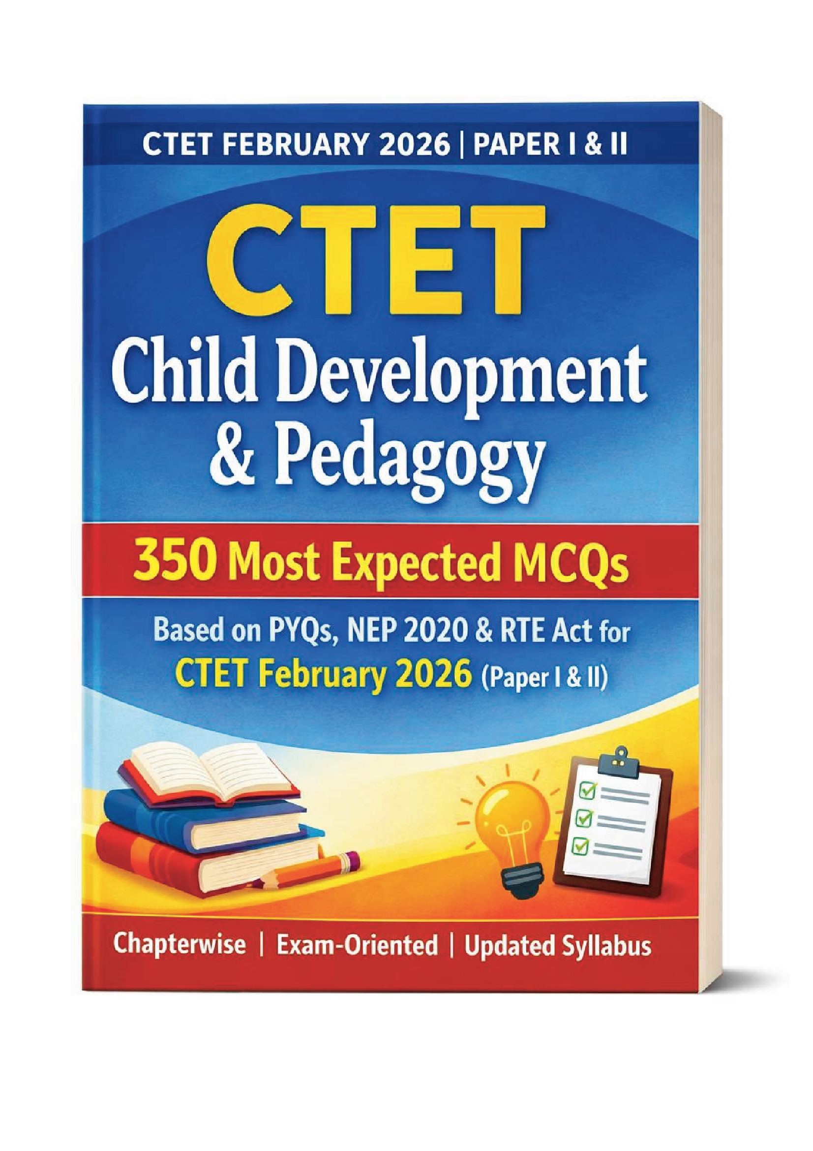 CTET Child Development & Pedagogy | 350 Most Expected MCQs | Pothi.com
