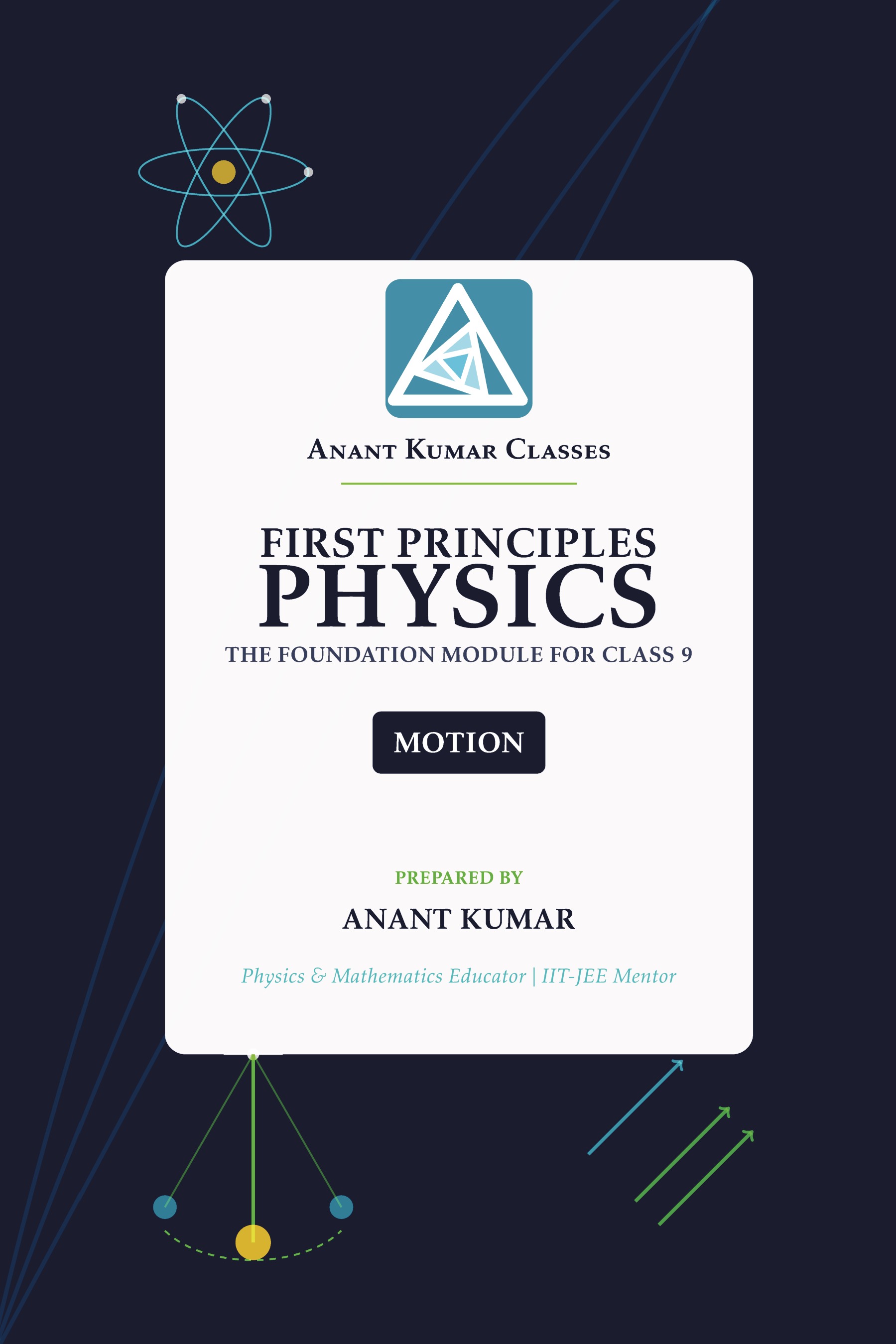 First Principles Physics: Class 9 Foundation Module | Pothi.com