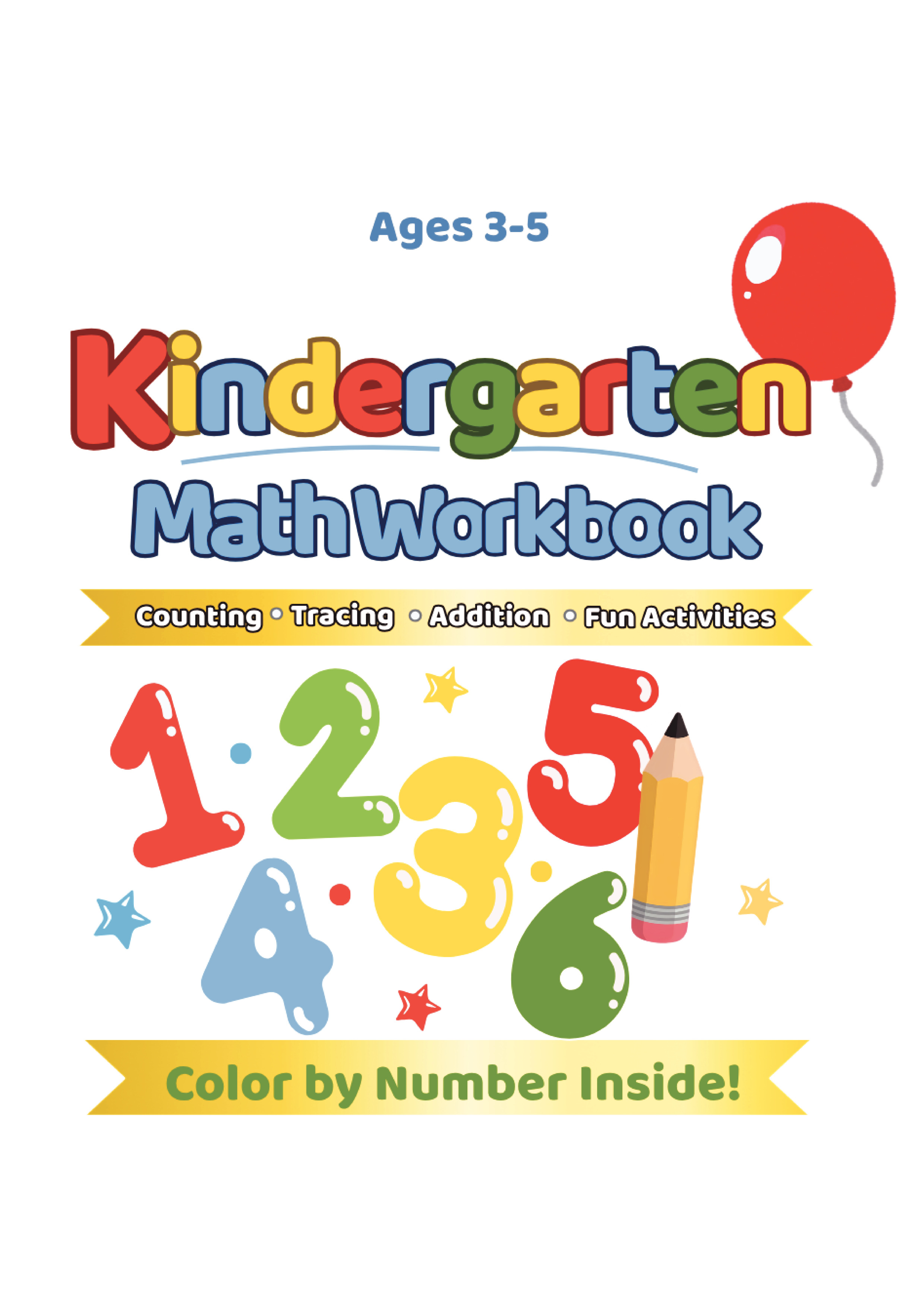 Kindergarten Math Workbook for Kids Ages 3-5 : Counting, Tracing ...
