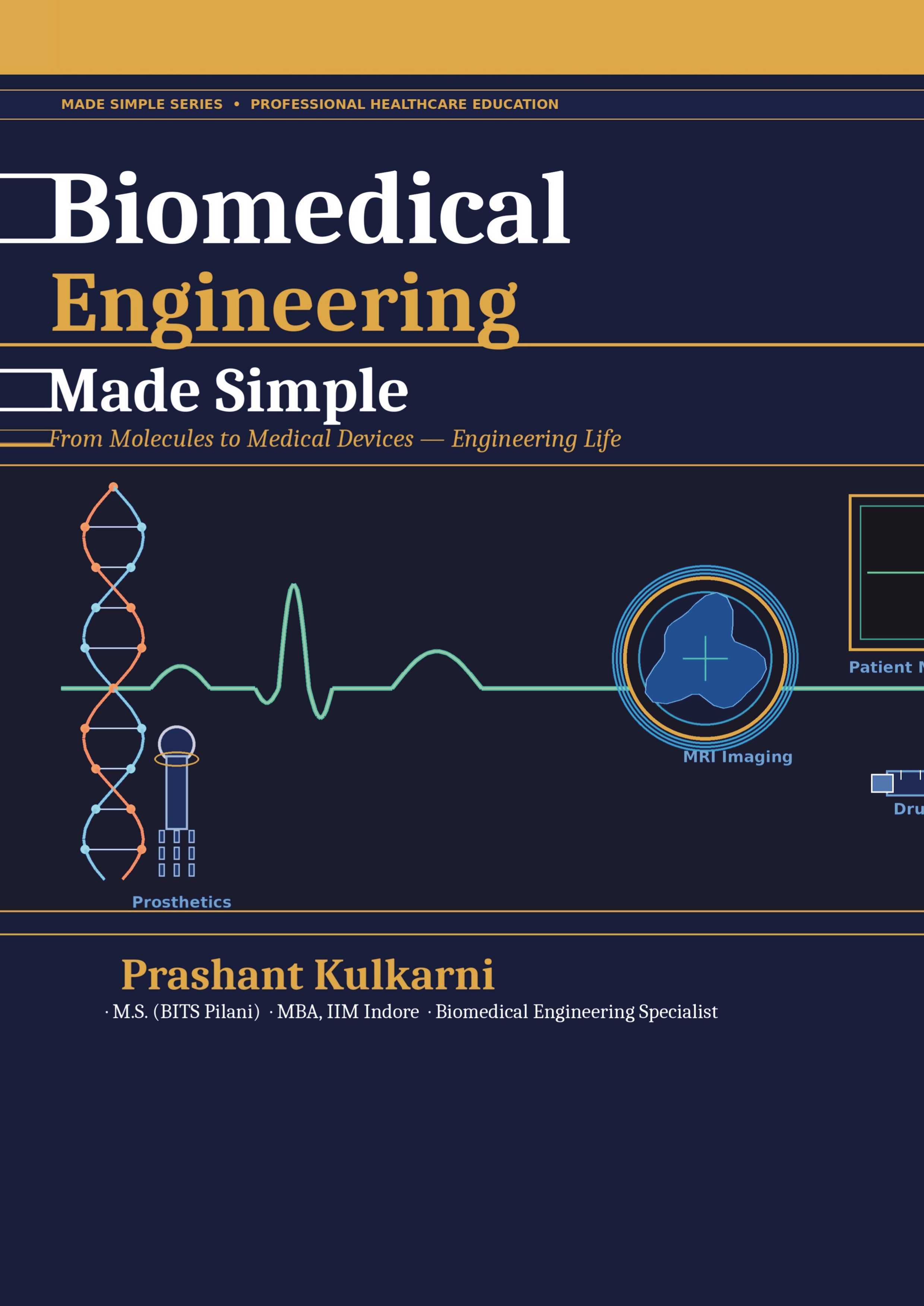 Biomedical Engineering Made Simple | Pothi.com
