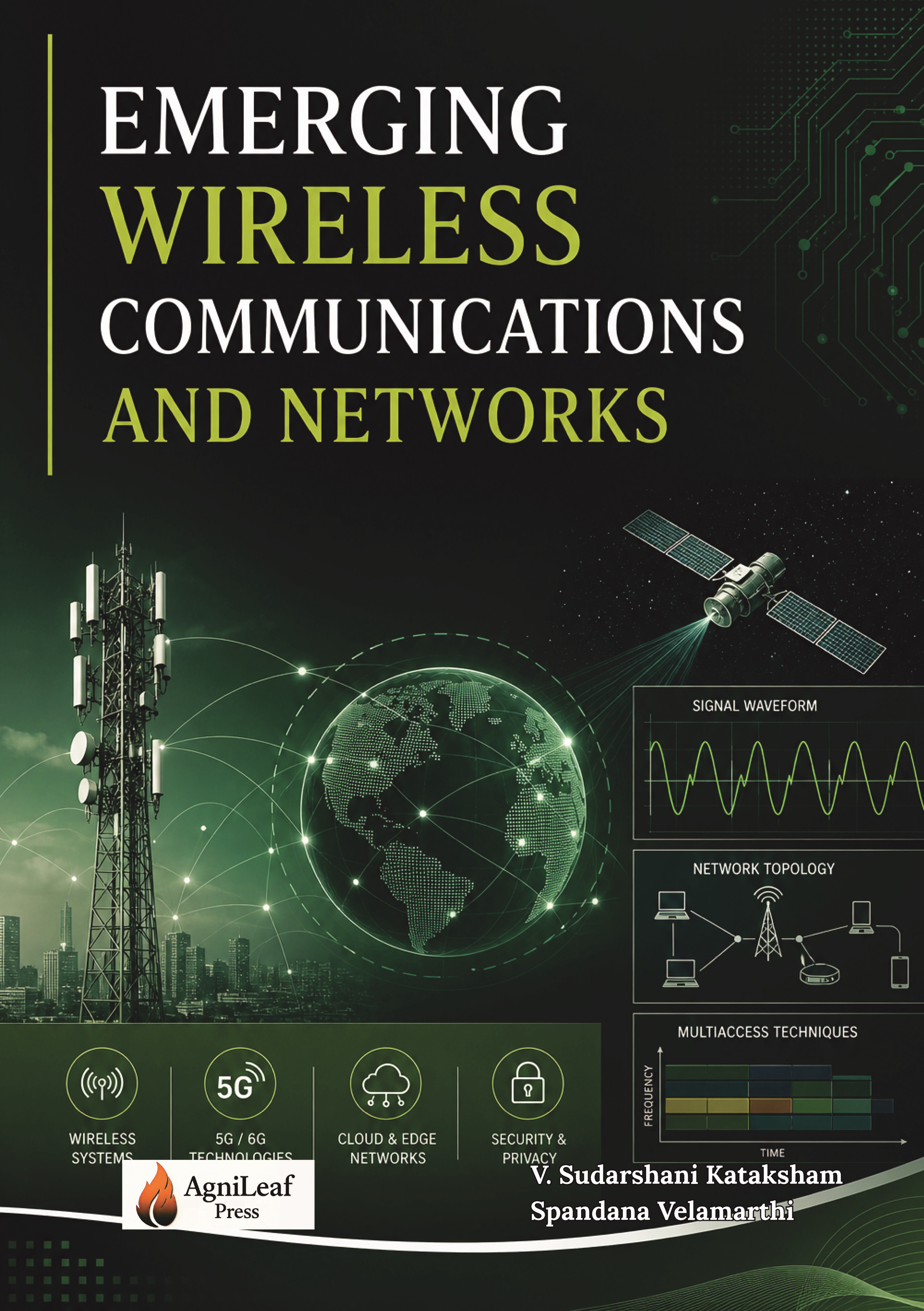 EMERGING WIRELESS COMMUNICATIONS AND NETWORKS | Pothi.com