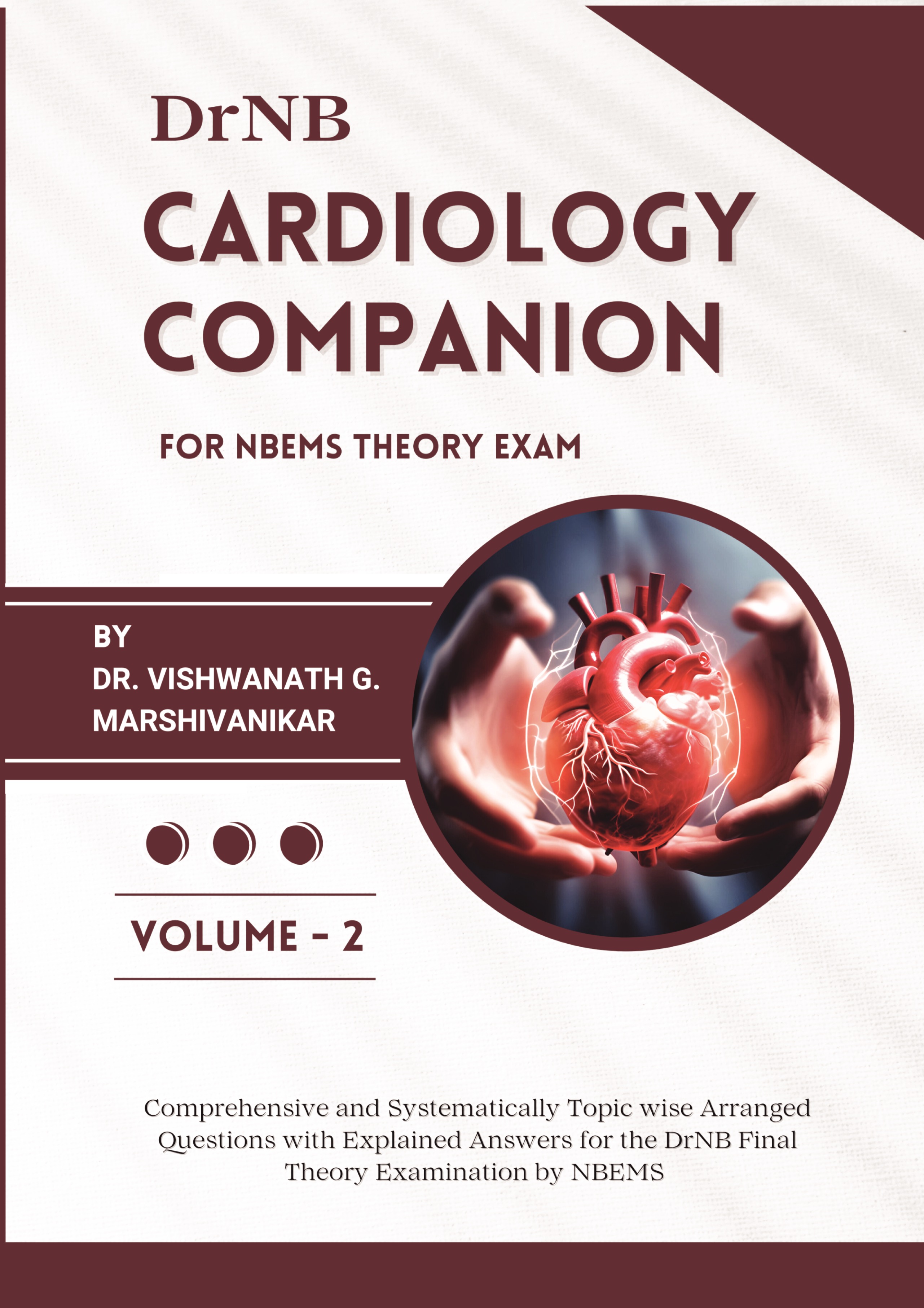 DrNB Cardiology Companion : VOLUME - 2 | Pothi.com